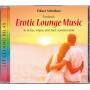 Oliver Scheffner - Erotic Lounge Music