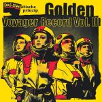 Das Schottische Prinzip - Golden Voyager Record Vol. III