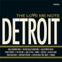 Love Me Nots - Detroit