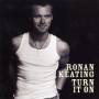 Ronan Keating - Turn It On