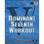 Jamey Aebersold - Dominant 7th Workout