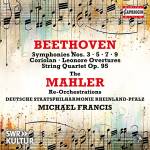 Michael Francis / Deutsche Staatsphilharmonie RP - Die Mahler Re-Orchestrationen