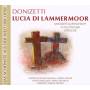 G. Donizetti - Donizetti: Lucia di Lammermoor