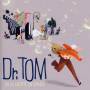 Dr Tom - Dr.Tom Ou La Libert En Caval