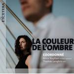 Coordonn (Thomas Langlois Anna Nuytten) - La Couleur de l'ombre (Airs de Cours, Chansons, La