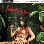 nick Lowe - Indoor Safari
