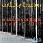 Ensemble Montaigne / Roland Dahinden - Anthony Braxton