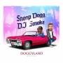 Snoop Dogg / DJ Smoke - Doggyland-Mixtape