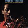 Roscoe Mitchell - The Sound And Space Ensemble