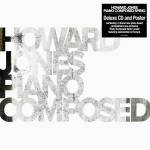 Howard Jones - Piano Composed Spirio (Deluxe CD and Poster)