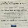 Handel / Greenberg / Krapp / Yang - Crudel Tiranno Amor