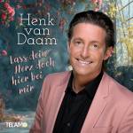 Henk Van Daam - Lass dein Herz doch hier bei mir