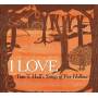Tom T. Hall - I Love