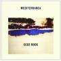 Mediterranea - Ecce Rock