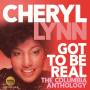 Cheryl Lynn - Got To Be Real-The Columbia Anthology