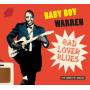 Baby Boy Warren - Bad Lover Blues - The Complete