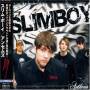Slimboy - Anthems