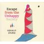 Equally Stupid - Escape From The Unhappy Society