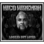 Nico Wireman - Locked But Loved