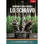 Neschling / Orch. & Chorus Of Teatro Lirico Cagliari - Lo schiavo [DE-Version, Regio 2/B]