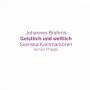 j. Brahms - Geistlich Und Weitlich