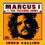 Marcus I / The Tucxone Army - Inner Calling