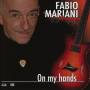 Fabio Mariani Group - On My Hands