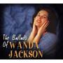Wanda Jackson - The Ballads Of