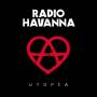 Radio Havanna - Utopia