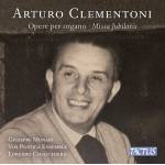 Monari Giuseppe / Clementoni - Clementoni: Orgelwerke / Missa Jubilaris