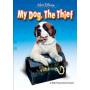 My Dog The Thief - My Dog The Thief [US-Version, Regio 1/A]