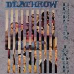 Deathrow - Deception Ignored (Digipak)