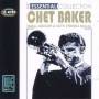 Chet Baker - Baker - Essential Collection