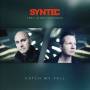 Syntec - Catch My Fall