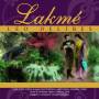 Leo Delibes - Lakme