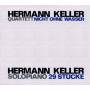 Hermann Quartett Keller / H. Keller - Nicht Ohne Wasser/29 Solostcke