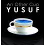 Yusuf - Other Cup