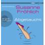 Susanne Frhlich - Abgetaucht
