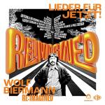 Various - Wolf Biermann RE:IMAGINED-Lieder fr jetzt!