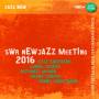 Shepherd / Loueke / Mvubu / Cooper / + - SWR New Jazz Meeting 2016