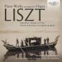 Diederik Blankensteijn - Liszt:Piano Works,Arranged For Organ