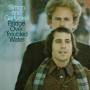 Simon & Garfunkel - Bridge Over Trouble Water 40th Anniv