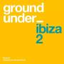 Various - Underground Sound of Ibiza Series 2