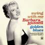 Barbara Russell - Swing With Me/Golden Blues+Bonus Tracks