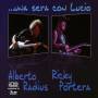 Alberto Radius & Ricky Portera - Una Sera Con Lucio