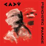 Cadu - Psychotic Parade