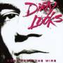 Dirty Looks - Cool From The Wire (Lim.Collector's Edition)
