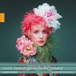 Julien Chauvin - Vivaldi: Concerti Per Violino VIII Il Teatro