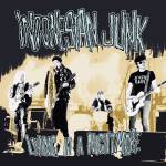 Indonesian Junk - Living in a Nightmare