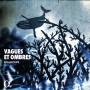 Collectif9 - Vagues et Ombres
